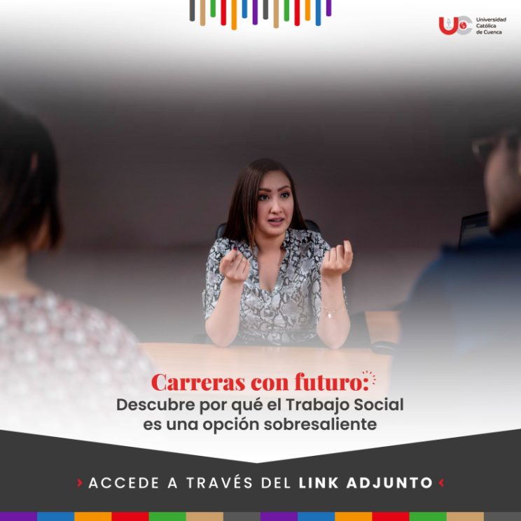 Carreras con futuro: Descubre por qué el Trabajo Social es una opción sobresaliente